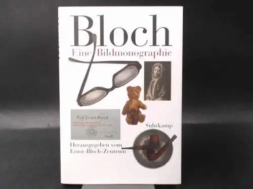 Ernst-Bloch-Zentrum (Hg.): Bloch. Eine Bildmonographie. 