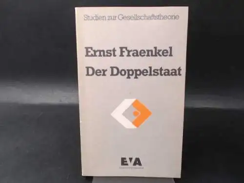 Fraenkel, Ernst: Der Doppelstaat. 