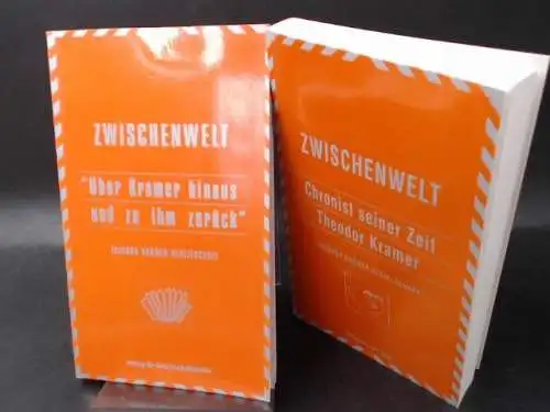 Theodor Kramer Gesellschaft (Hg.): Über Kramer hinaus und zu ihm zurück"/Chronist seiner Zeit. Zwischenwelt Jahrbuch 1 und 7. 2 Bücher zusammen.