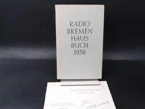 Radio Bremen (Hg.): Radio Bremen Hausbuch 1958. 