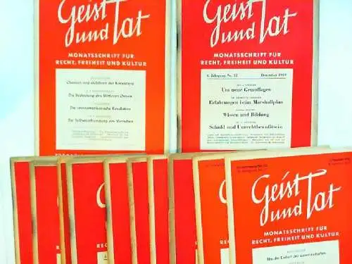 Eichler, Willi (Schriftleiter): Geist und Tat. Monatsschrift für Recht, Freiheit und Kultur   Konvolut mit 12 Heften, Jahrgang 4 und 10: März 1949; April.. 