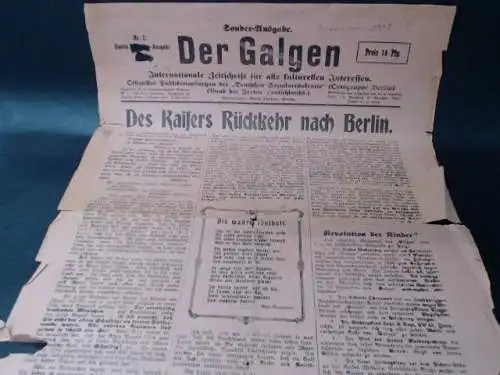 Plessner, Adolf (Hg.): Der Galgen. Nr. 2. Des Kaisers Rückkehr nach Berlin. Internationale Zeitschrift für alle kulturellen Interessen. 