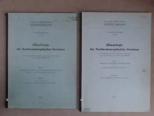 Kuhlbrodt, Prof. Dr. E. (Bearb.): Klimatologie der Nordwesteuropäischen Gewässer Teil 1-3 in 2 Bänden. 