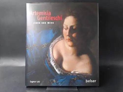 Lutz, Dagmar: Artemisia Gentileschi. Leben und Werk. 