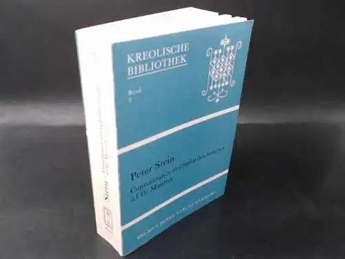 Stein, Peter: Connaissance et emploi des langues à l`Ile Maurice. Kreolische Bibliothek Band 2. 