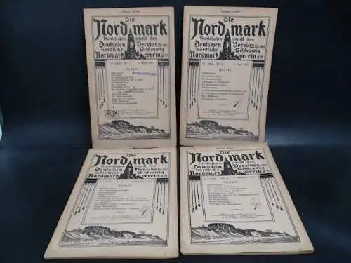 Der Nodmarkverein e. V. (Hg.): Die Nordmark Nr. 1-4/1912. 15. Jahrgang 4 Hefte zusammen. 