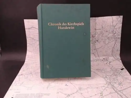 Arbeitsgemeinschaft KIrchspiel Handewitt: Chronik des Kirchspiels Handewitt. 