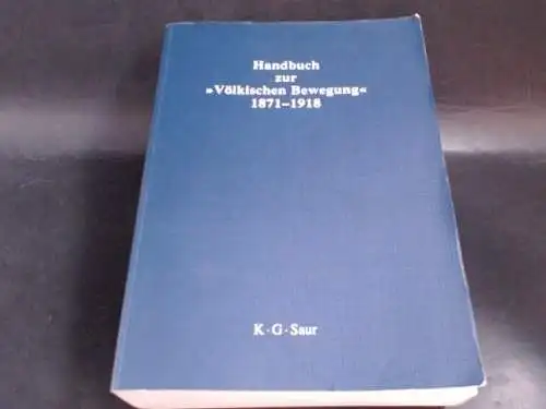 Puschner, Uwe (Hg.), Walter Schmitz (Hg.) und Justus Ulbricht (Hg.): Handbuch zur "Völkischen Bewegung" 1871 - 1918. 