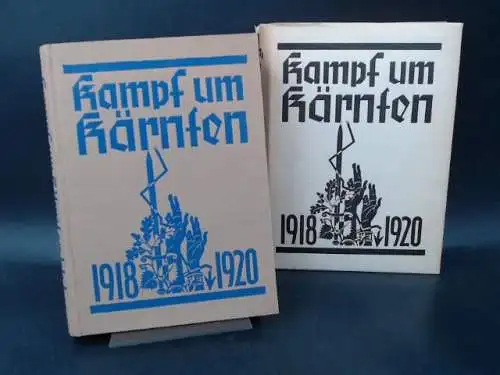 Perkonig, Josef Friedrich (Hg.): Kampf um Kärnten. Im Auftrage des Kärntner Heimatbundes gesammelt, bearbeitet und herausgegeben. 
