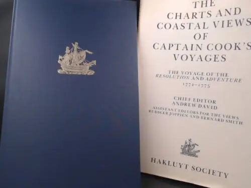 Cook, James and Andrew David [Chief Editor]: The Charts & Coastal Views of Captain Cook´s Voyages. Volume Two. The Voyage of the Resolution and Adventure 1772 - 1775. 