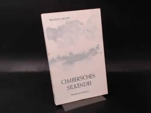 Bruhn, Waltrud: Cimbersches Silkendei. Plattdüütsch Gedichten. 