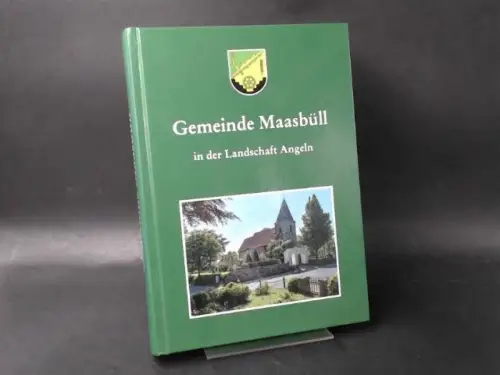 Sell, Wilhelm,  Chronikgruppe Maasbüll und  Gemeinde Maasbüll (Hg.): Maasbüll in Angeln. Eine Gemeinde, übereinstimmend mit dem ehemaligen Kirchspiel Rüllschau. 