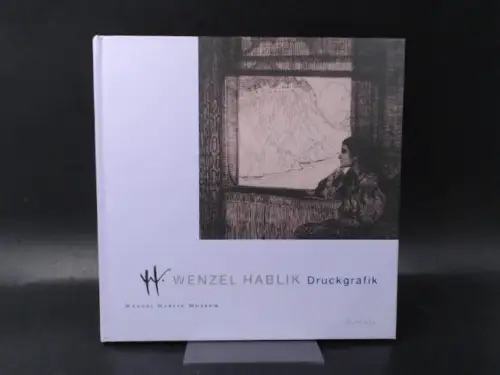 Maibaum, Katrin (Hg.) und Wenzel (Ill.) Hablik: Wenzel Hablik. Druckgrafik. 