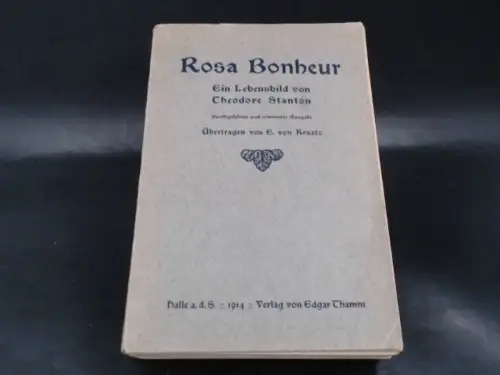 Stanton, Theodore: Rosa Bonheur. Ein Lebensbild. 