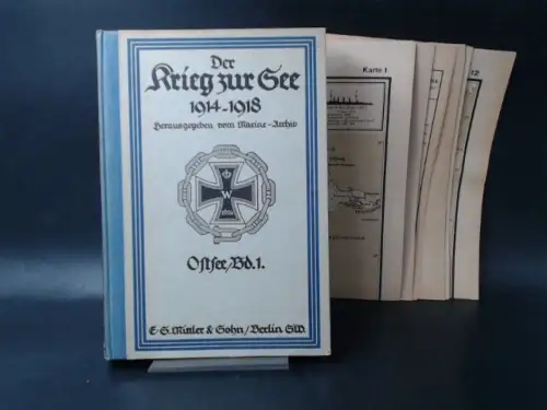 Marine-Archiv (Hg.)E. von Mantey und Rudolf Firle: Der Krieg in der Ostsee. Erster Band. Von Kriegsbeginn bis Mitte März 1915. 