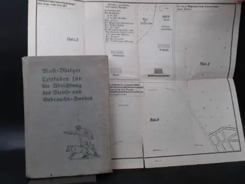 Most, Konrad und Paul Böttger: Leitfaden für die Abrichtung des Dienst- und Gebrauchshundes. 