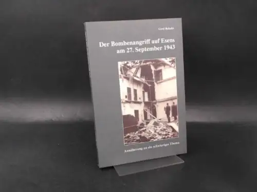 Folkers, Hans und Gerd Rokahr: 2 Bücher zusammen: 1) Als die Stadt Esens weinte. 2) Der Bombenangriff auf Esens am 27. September 1943. 