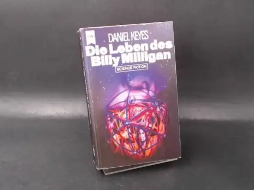 Keyes, Daniel: Die Leben des Billy Milligan. Ein Bericht. 