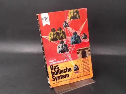 Vonnegut Jr., Kurt: Das höllische System. Utopischer Roman. 