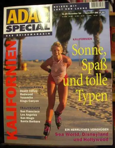 Dultz, Michael [Red.]: ADAC Special Das Reisemagazin. Kalifornien. Sonne, Spaß und tolle Typen. 