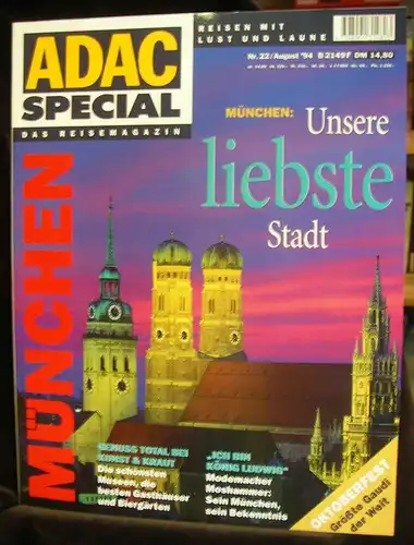 Dultz, Michael [Red.]: ADAC Special Das Reisemagazin. München. Unsere liebste Stadt. 