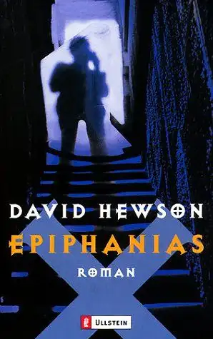 Hewson, David: Epiphanias. Roman. 