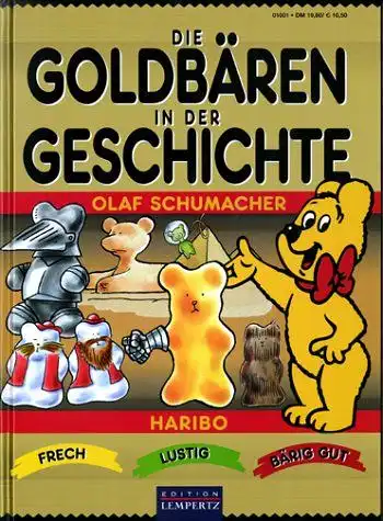 Schumacher, Olaf: Die Goldbären in der Geschichte. 