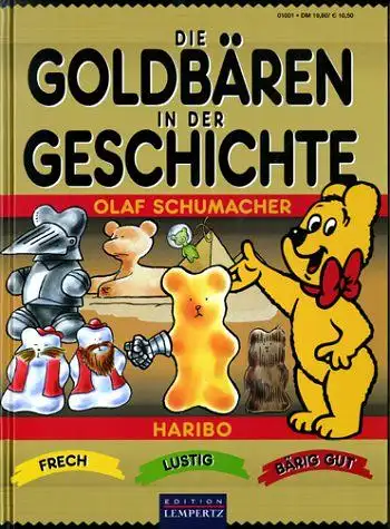 Schumacher, Olaf: Die Goldbären in der Geschichte. 