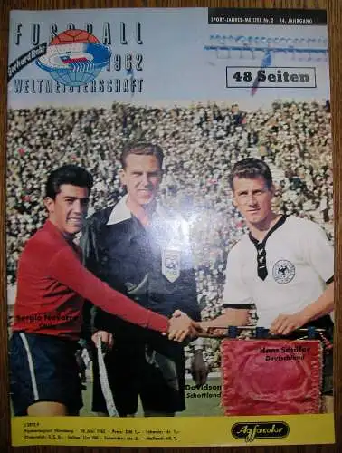 Bahr, Gerhard [Hrsg.]: Sport-Jahres-Meister, Fussball-Weltmeisterschaft 1962 (Chile). 