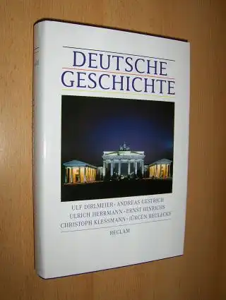 Dirlmeier, Ulf, Andreas Gestrich Ulrich Herrmann u. a: DEUTSCHE GESCHICHTE. Mit Beiträgen (nach Epochen). 