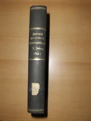 Riedner (Schriftleitung), Otto: Zeitschrift für bayerische Landesgeschichte. Fünfter Jahrgang (V.-1932) *. Herausgegeben ...bei der Bayer. Akademie der Wissenschaften in Verbindung mit der Gesellschaft für fränkische Geschichte. 