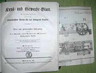 Kaiser, Dr. Cajetan Georg, F. Eduard Desberger und Dr. Lorenz Zierl: KUNST- UND GEWERBE-BLATT (Gewerbeblatt) 1838. Herausgegeben von dem polytechnischen Verein für das Königreich Bayern...