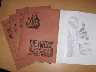 Wach (Herausgegeben) *, Architekt Hugo: DIE KIRCHE - ZENTRALORGAN FÜR BAU, EINRICHTUNG UND AUSSTATTUNG VON (DER) KIRCHEN. VII. Jahrgang N°. 2 - 4 - 5/6 - 7 - 9. (5 Hefte 1910). Unter Mitarbeit namhaft- Fachleute herausgegeben. Erscheint monatlich. 