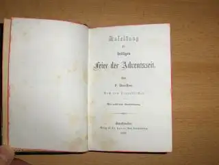 Avrillon, P: Anleitung zur heiligen Feier der Adventszeit. 
