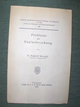 Knopf *, D. Rudolf: Probleme der Paulusforschung #. 