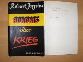 Ingrim, Robert: Bündnis oder Krieg. 