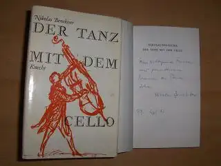 Benckiser *, Nikolas: Der Tanz mit dem Cello. Und andere Freuden erlebt und aufgezeichnet. 