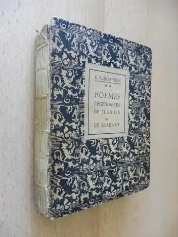 Verhaeren, E. Emile und Hans Curt (Kurt) Meyer-Clason *: POEMES LEGENDAIRES DE FLANDRE ET DE BRABANT. + AUTOGRAPH. ORNES DE BOIS GRAVES PAR RAOUL DUFY. 