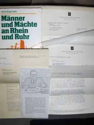 Baumann *, Hans: Männer und Mächte an Rhein und Ruhr. + 4 Autographen ! Von Banken, Bossen und Genossen. 