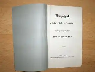 Märchenspiele. Prolog - Undine - Dornröschen. Dichtung von Franz Bonn. Musik von Karl von Perfall *. 