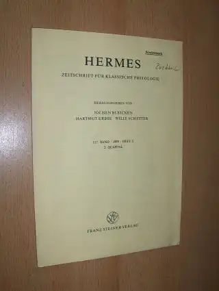 Buchheit *, Vinzenz: NON HOMINI SED DEO (Cypr. Don. 3-4). + AUTOGRAPH *. Sonderdruck - Estratto - Extraits aus HERMES - ZEITSCHRIFT FÜR KLASSISCHE PHILOLOGIE, 117. Band, 2. Quartal. Heft 2. 