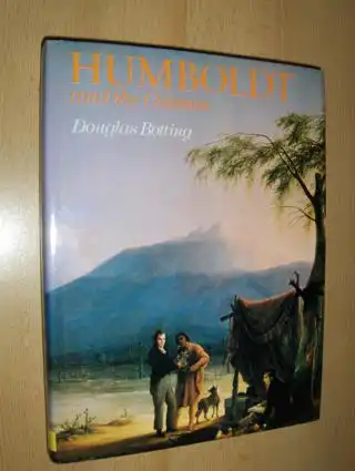 Botting, Douglas: HUMBOLDT and the Cosmos *. 