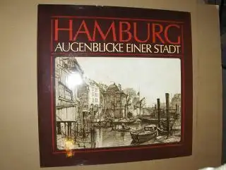 Jahnke (Hrsg.), Andres W: HAMBURG. AUGENBLICKE EINER STADT. 1882-1894. In 50 Zeichnungen von Johann Theobald Riefesell *. 