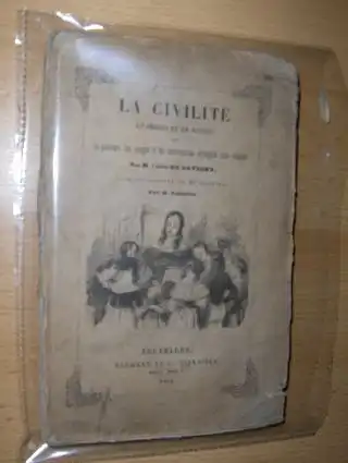 De Savigny, M. l`abbe: LA CIVILITE EN IMAGES ET EN ACTION ou la politesse, les usages et les convenances enseignes aux enfants. 