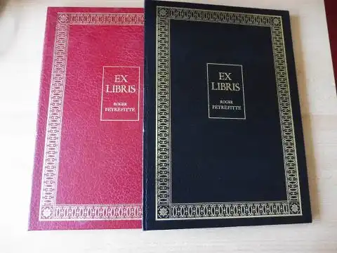 Loudmer, Guy, Herve Poulain  Guerin/Loliee u. a: BIBLIOTHEQUE ROGER PEYREFITTE EX LIBRIS (Exlibris) - Deuxieme et Troisieme Partie. 2 Bände / 2 Volumes *...