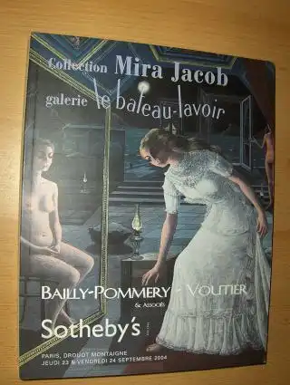 BAILLY-POMMERY / VOUTIER & Associes SOTHEBY`S Collection Mira Jacob galerie le bateau-lavoir *. Paris, Drouot Montaigne Jeudi 23 & Vendredi 24 Septembre 2004. 