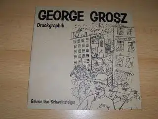 GEORGE GROSZ  - Druckgraphik *. 