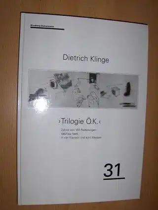 Brusberg (Hrsg.), Dieter: Dietrich Klinge "Trilogie Ö.K." *. Zyklus von 183 Radierungen 1982 bis 1985 in vier Kapiteln und acht Mappen mit Texte. 
