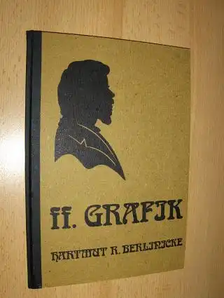 Schnackenburg, Bernhard, Hartmut R. Berlinicke und Günter Busch: ff. GRAFIK - HARTMUT R. BERLINICKE *. Das radierte Werk 1970-1975. 