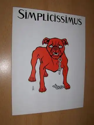 Arnold (Preface), Fritz und Dr. Fritjof Korn: Cent caricatures du SIMPLICISSIMUS 1896-1914 *. 